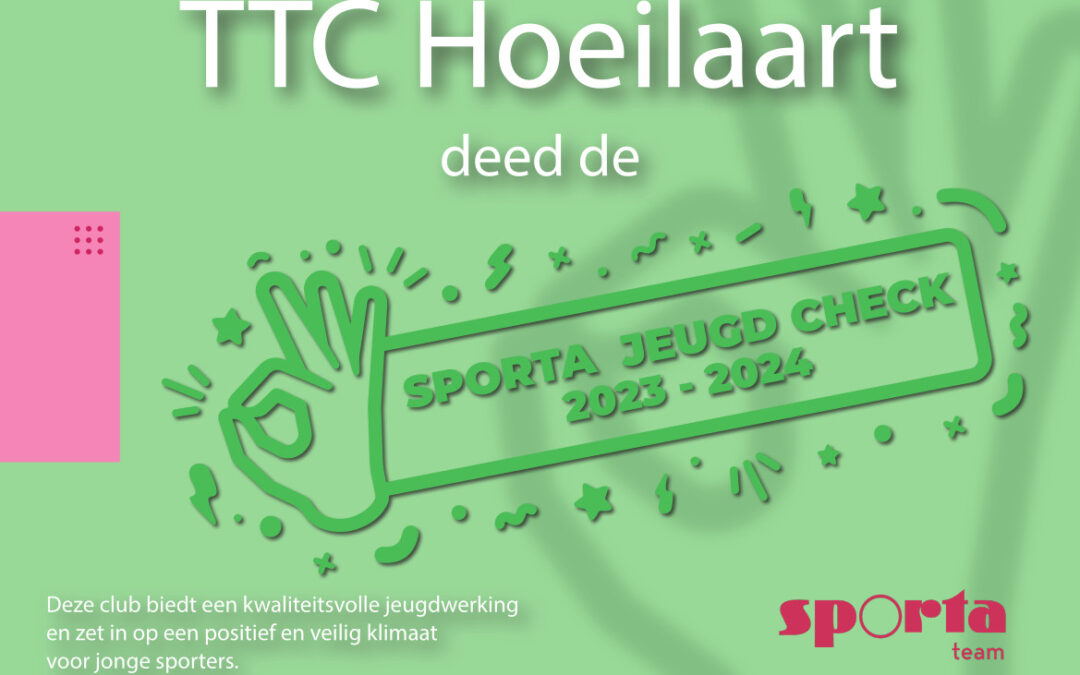 TTC Hoeilaart ontvangt opnieuw Sporta Jeugd Check label in 2024 tijdens ons 50-jarig jubileum!